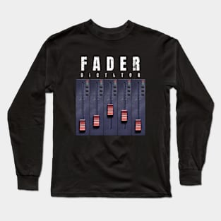 Fader Dictator Long Sleeve T-Shirt